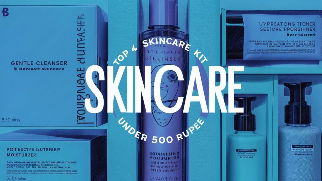 skincare kit under 500